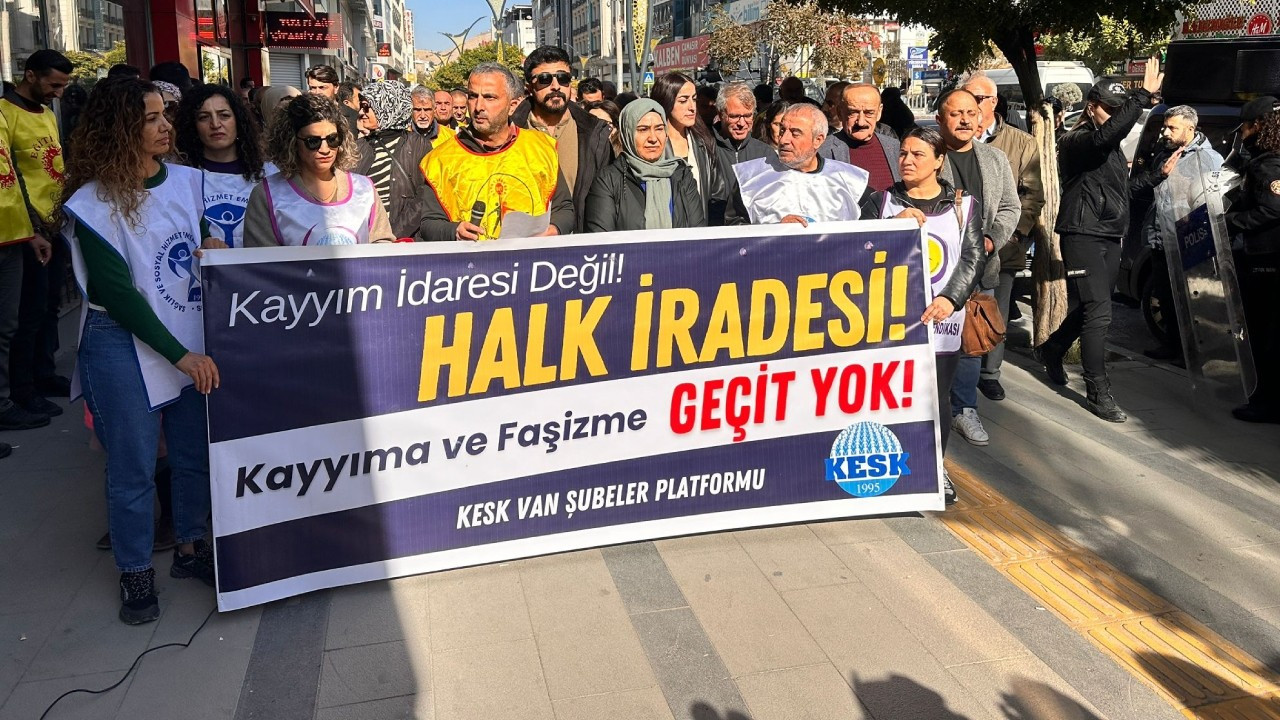 KESK'ten kayyım protestosu: 'Emek düşmanlığının adıdır'