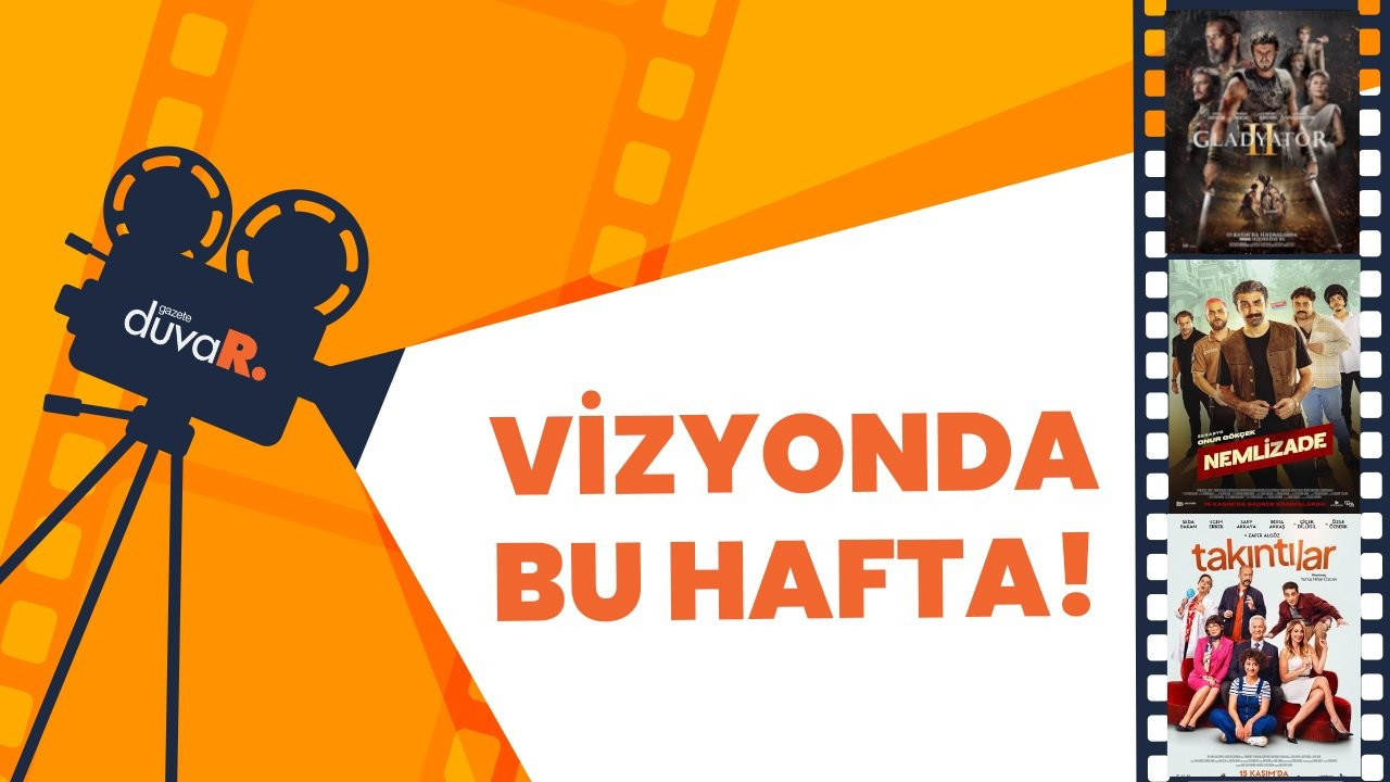 Bugün hangi filmler vizyona girecek?