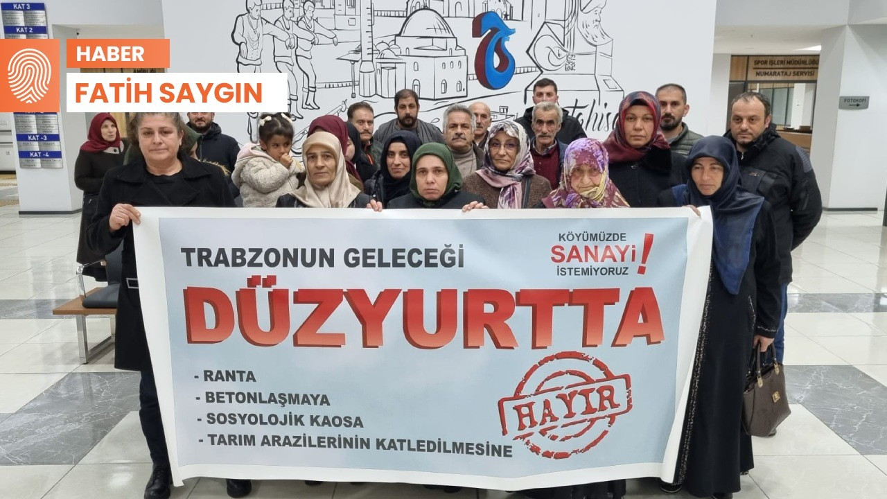 Trabzon'un en düz alanına sanayi projesi: Danıştay kararına uyulmuyor