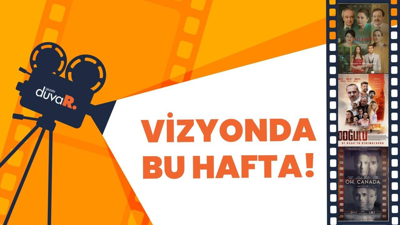 Bugün hangi filmler vizyona girecek?