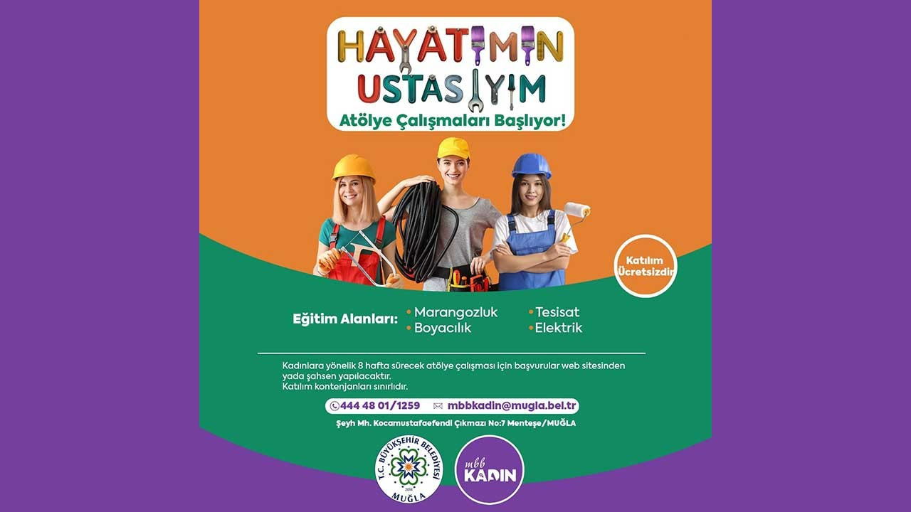 Muğla Büyükşehir Belediyesi'nden 'Hayatımın Ustasıyım' projesi