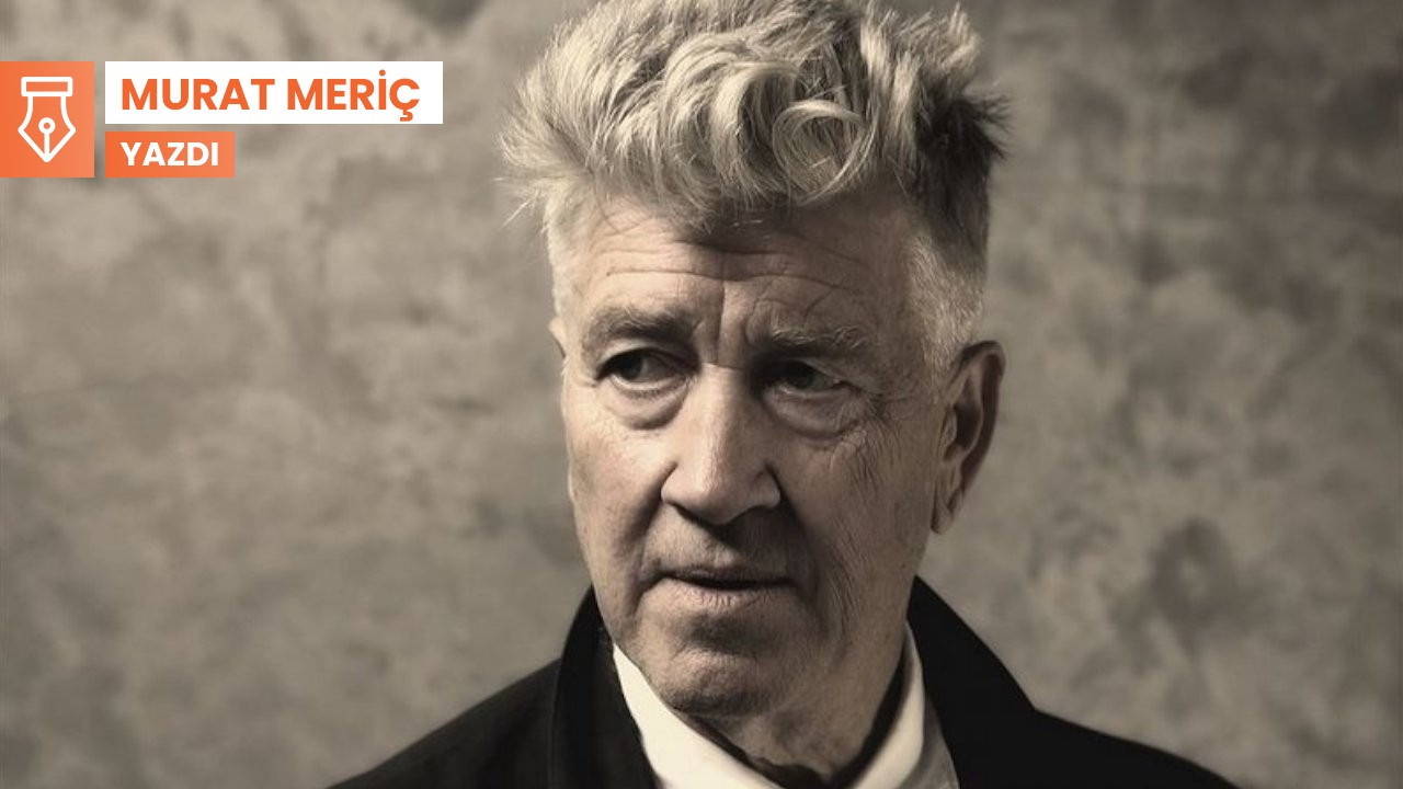 David Lynch’in ardından: 'Bu neydi şimdi?'