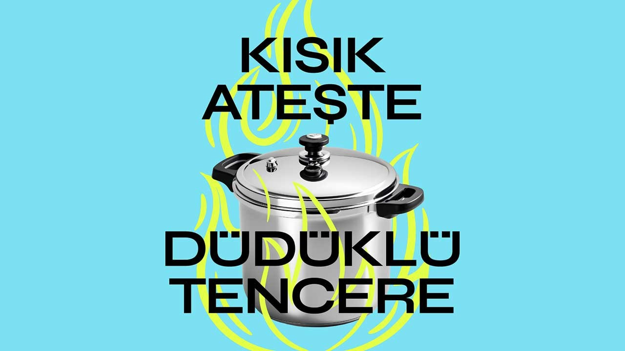 'Kısık Ateşte Düdüklü Tencere' ilk kez seyirci ile buluşuyor