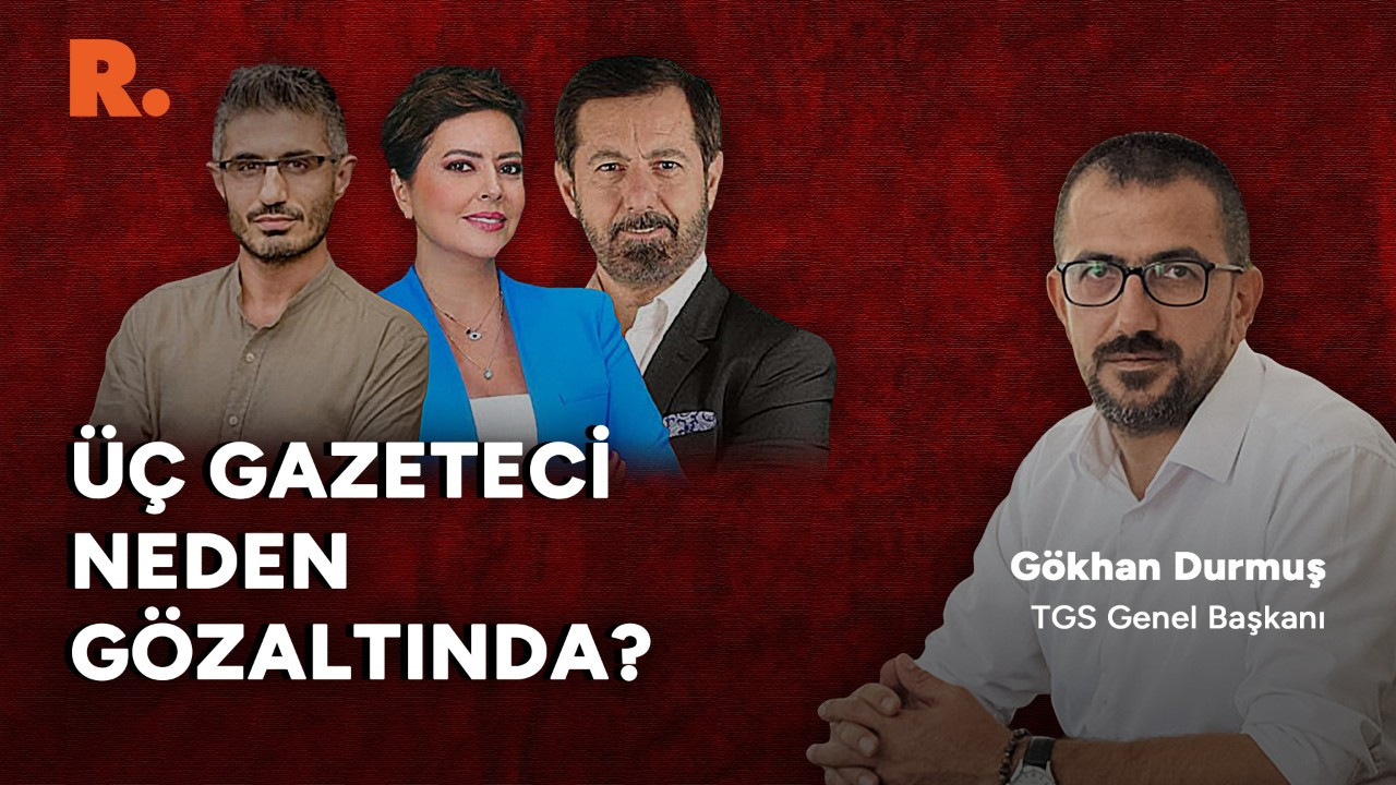 Üç gazeteci gözaltında: TGS Genel Başkanı Durmuş değerlendirdi